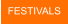 FESTIVALS