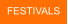 FESTIVALS